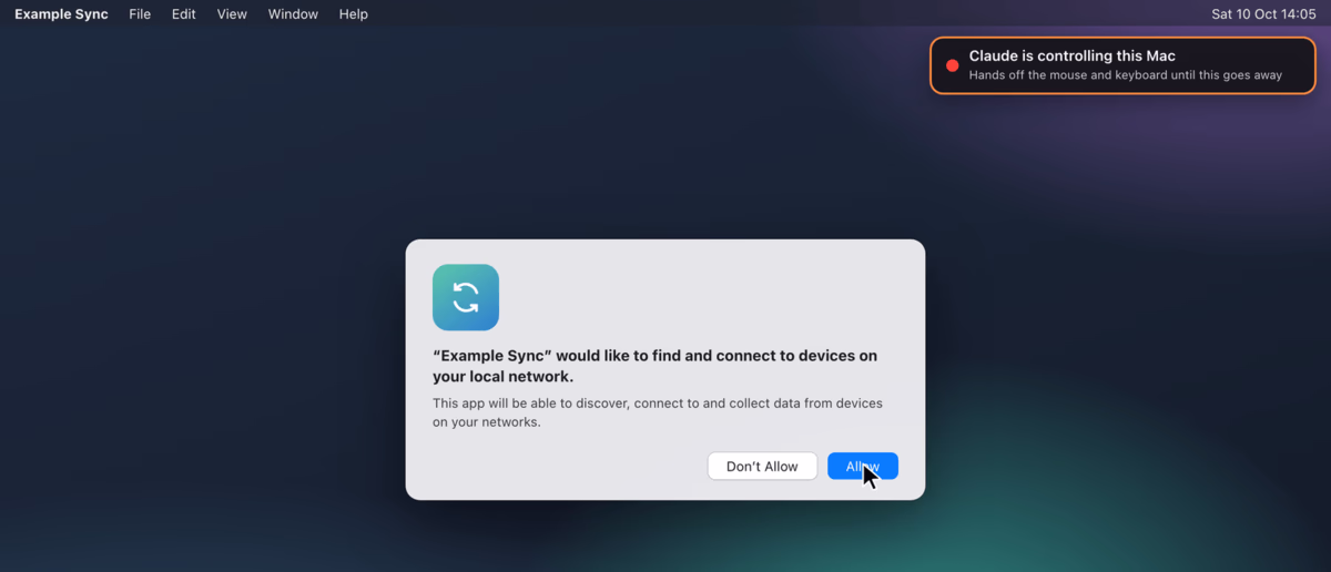A demo Mac desktop with a local network permission dialog for a made-up app called Example Sync, the pointer on its Allow button, and the badge at the top right reading Claude is controlling this Mac, hands off the mouse and keyboard until this goes away